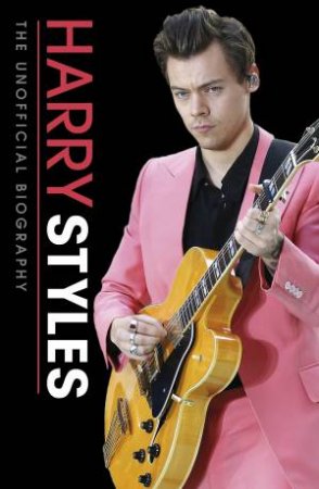 Harry Styles Unofficial Biography by Puffin