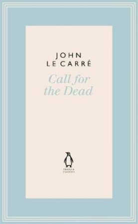 Call For The Dead by John le;le Carre, John; Carre