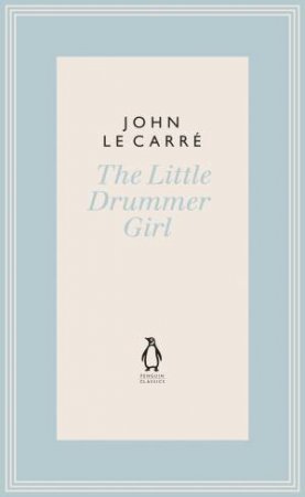 The Little Drummer Girl by John le Carre