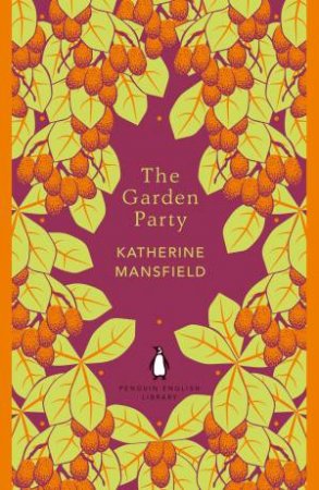 English Library: The Garden Party by Katherine Mansfield