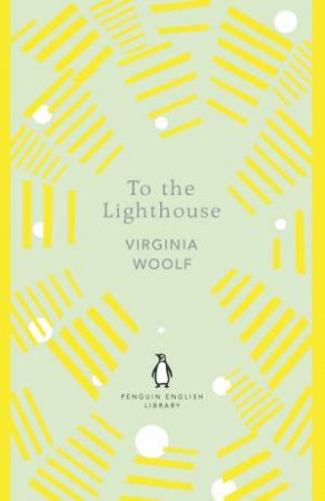 English Library: To The Lighthouse by Virginia Woolf