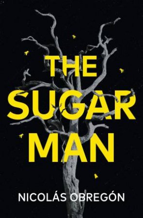 The Sugar Man by Nicolás Obregón