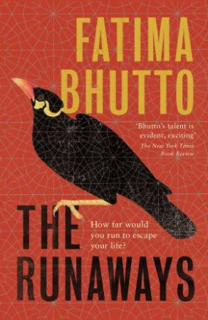 The Runaways by Fatima Bhutto