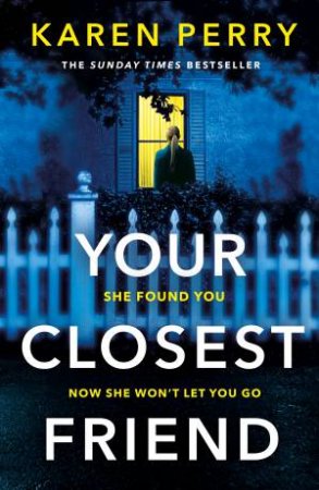 Your Closest Friend by Karen Perry