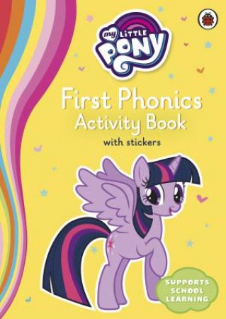 My Little Pony First Phonics Activity Book by Ladybird