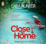 Close to Home DI Fawley Series Book 1