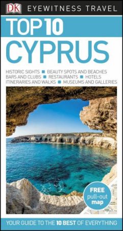 DK Eyewitness Travel Guide: Top 10 Cyprus by Various