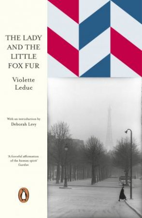 The Lady And The Little Fox Fur by Violette Leduc