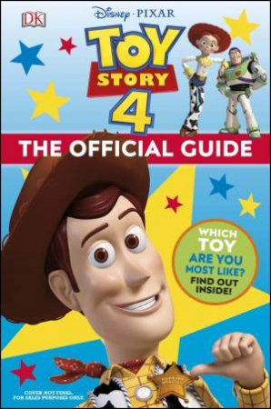 Disney Pixar Toy Story 4 The Official Guide by Various