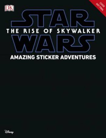 Star Wars The Rise Of Skywalker Amazing Sticker Adventures by Various