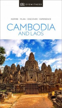 Eyewitness Travel Guide: Cambodia and Laos by Various