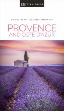 DK Eyewitness Provence And The Cote dAzur