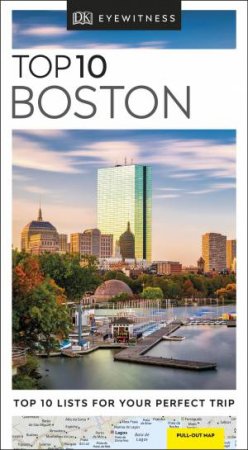 Eyewitness Travel: Top 10 Boston by Various