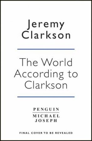 Untitled World According to Clarkson by Jeremy Clarkson