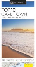 Eyewitness Travel Guide Top 10 Cape Town  The Winelands