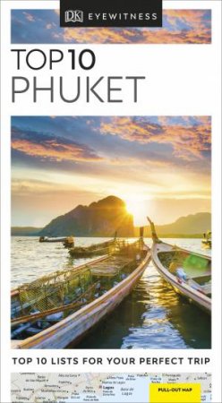 Eyewitness Travel Guide: Top 10 Phuket by Various