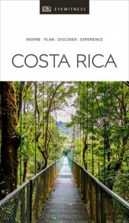 Eyewitness Travel Guide: Costa Rica by Various