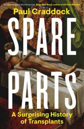 Spare Parts by Paul Craddock