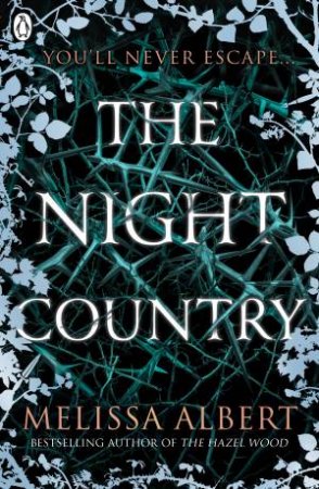 The Night Country by Melissa Albert