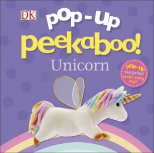 Pop-Up Peekaboo! Unicorn by Various