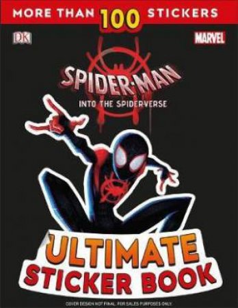 Marvel Spider-Man Into the Spider-Verse Ultimate Sticker Book by Various