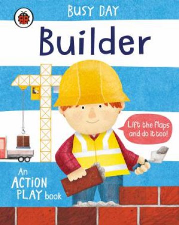 Busy Day: Builder by Various