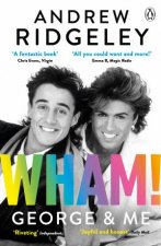 Wham George And Me