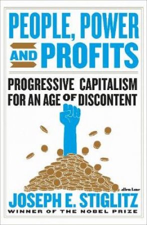 Power, People And Profits by Joseph Stiglitz