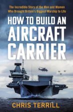 How To Build An Aircraft Carrier