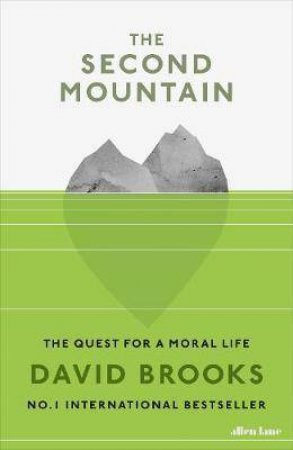 The Second Mountain by David Brooks