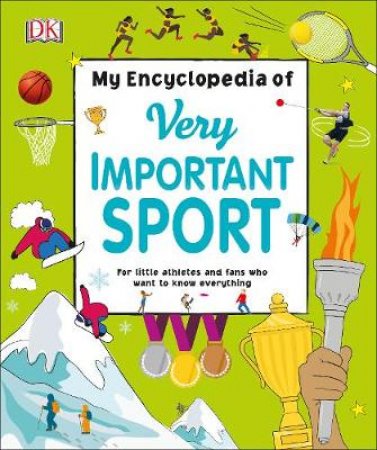 My Encyclopedia Of Very Important Sport by Various