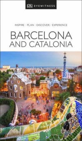 Eyewitness Travel Guide: Barcelona And Catalonia by Various