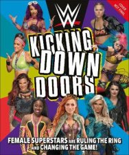 WWE Kicking Down Doors