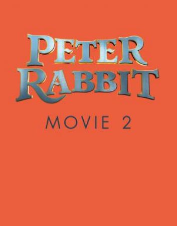 Peter Rabbit Movie 2 Sticker Scene Book by Beatrix Potter