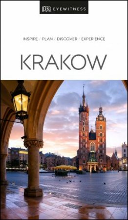 Krakow: Eyewitness Travel Guide by Various