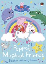 Peppa Pig Peppas Magical Friends Sticker Activity