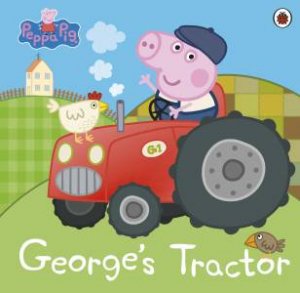 Peppa Pig: George's Tractor by Various