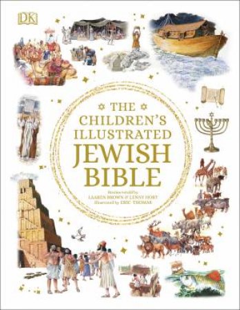 The Children's Illustrated Jewish Bible by Various