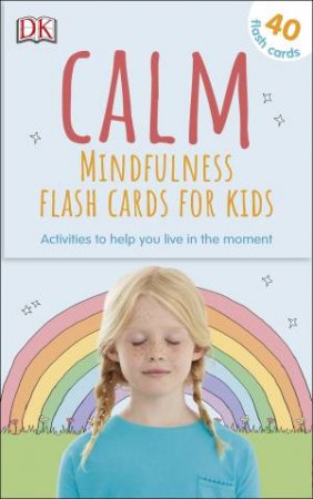 Calm: Mindfulness Flash Cards For Kids by Various