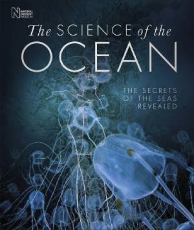 The Science Of The Ocean by Various