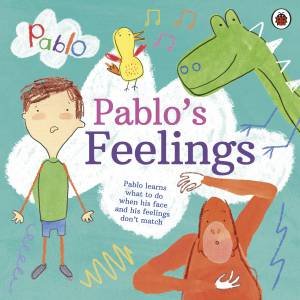 Pablo: Pablo's Feelings by Various