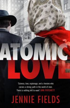 Atomic Love by Jennie Fields