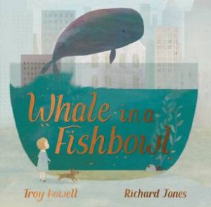 Whale In A Fish Bowl by Troy Howell