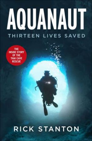 Aquanaut by Rick Stanton & David Rose