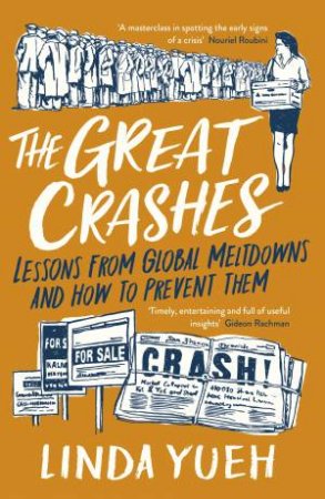 The Great Crashes by Linda Yueh