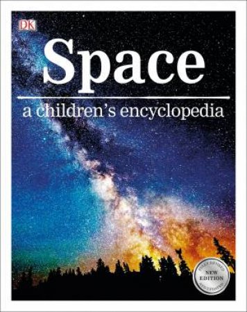 Space: A Children's Encyclopedia by Various