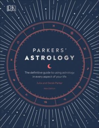 Parker's Astrology by Derek & Julia Parker