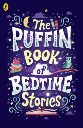 The Puffin Book Of Bedtime Stories by Various