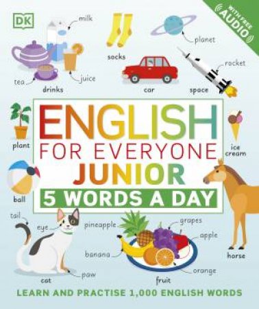 English For Everyone Junior: 5 Words A Day by Various