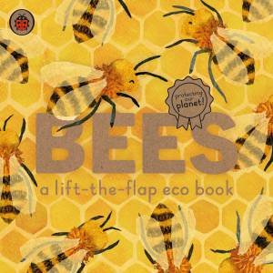 Bees: A Ladybird Eco Book by Various